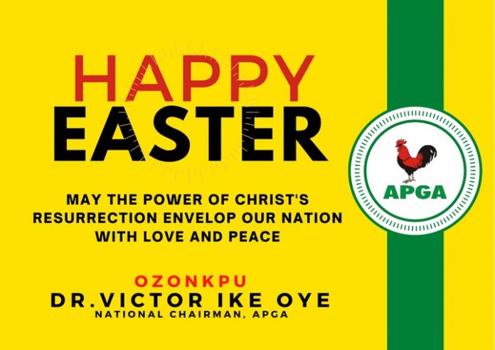 Easter: APGA Urges National Reconciliation, Genuine Commitment To Unity