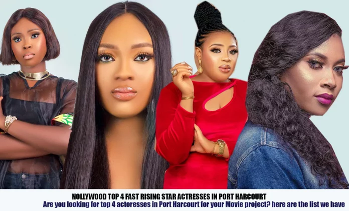 Top 4 Port Harcourt movie star actresses on the rise