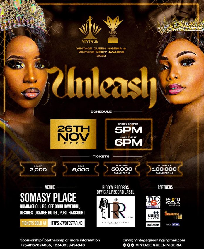 VINTAGE QUEEN NIGERIA Presents: UNLEASH Beauty Pageant & VINTAGE MERIA AWARDS