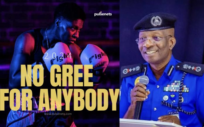 Police reveals 2024 theme ‘No Gree for Anybody’ dangerous, intended to cause anarchy