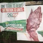 Kaduna Posters Spark Speculation: Is Goodluck Jonathan Eyeing the 2027 Presidency?